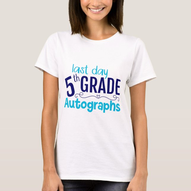 Skolautografdagen 5:e Klass Student T Shirt (Framsida)