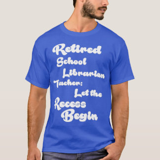 Skolbibliotekarien Pension Gift T Shirt