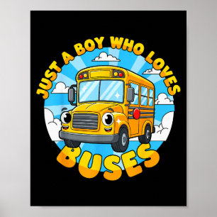 Skolbussälskare bara en pojke som älskar bussar fö poster