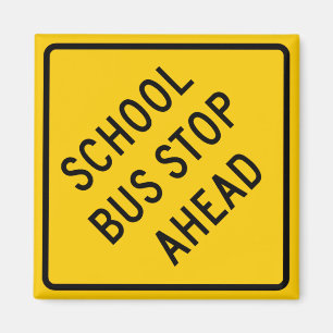 Skolbussstopphuvudvägen undertecknar magnet
