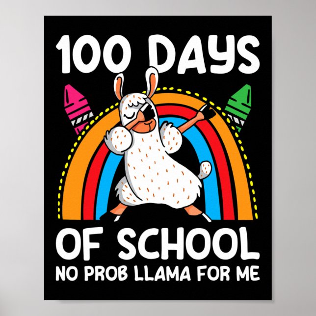 Skoldagar utan Prob Llama för mig Lycklig 100 Da Poster (Framsidan)