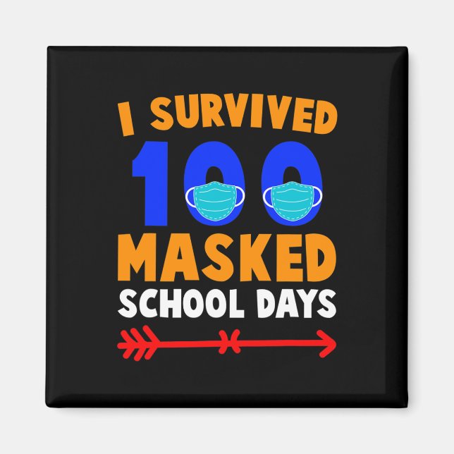 Skoldagen jag Överlevt 100 dagar i Mask School Magnet (Framsidan)