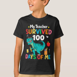 Skoldagen Min lärare Överlevt 100 dagars pojkar Tr T Shirt