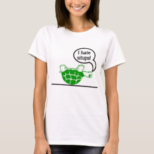 Sköldpaddan hatar situpsen t shirt