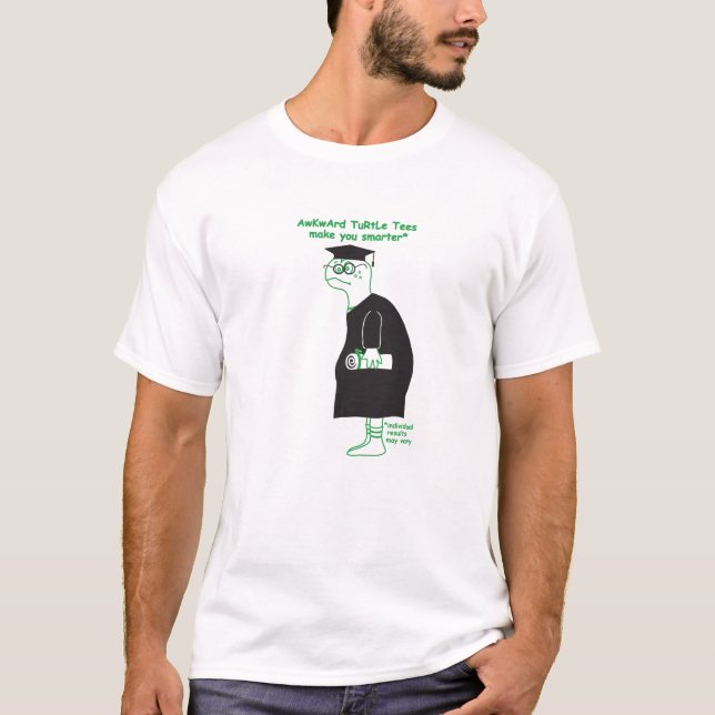 Sköldpaddaskjortor gör dig smarter* t shirt (Framsida)