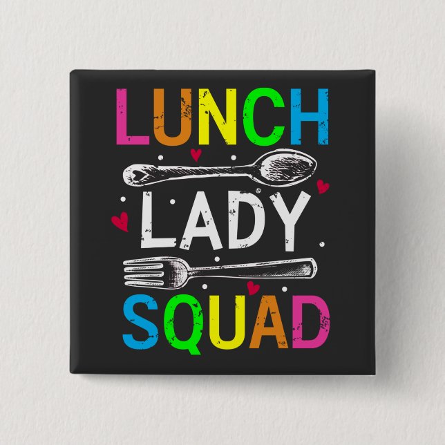 Skolelundet Dam Squad Cafeteria Workers Square Knapp (Framsida)
