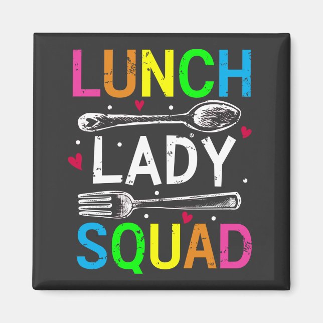 Skolelundet Dam Squad Cafeteria Workers Square Magnet (Framsidan)