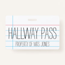 Skolklasslärare - Hallway Pass Badge