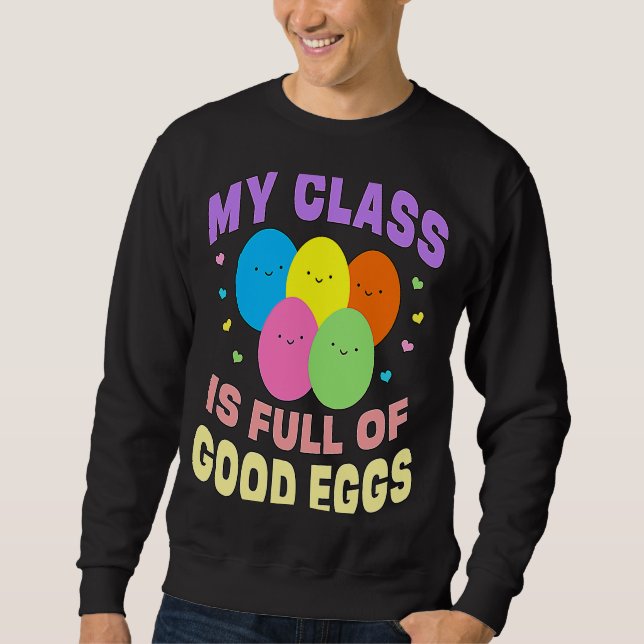 Skollärare Min klass är Fullt av Bra Eggs Easte Lång Ärmad Tröja (Framsida)