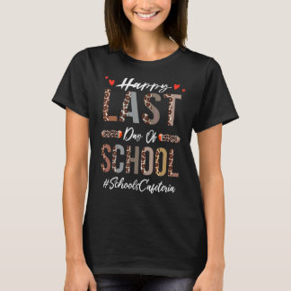 Skolor Cafeteria Lycklig förra dagen, leopar T Shirt