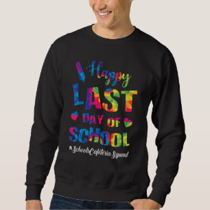 Skolor Cafeteria Squad Lycklig förra dagen vid sko Lång Ärmad Tröja