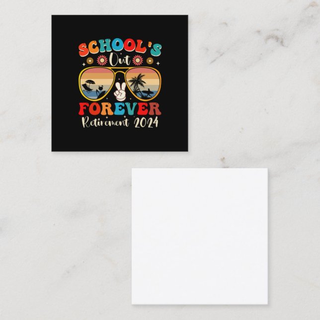 Skolor ut för pensionerad lärare förra dagen 2024 fyrkantigt visitkort (Fram/baksida)