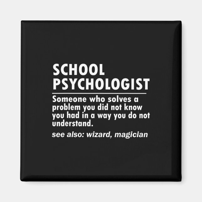 Skolpsykolog Definition Byck Till Skolan Kul  Magnet (Framsidan)