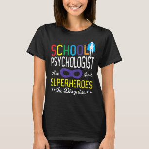 Skolpsykologen Superheros - School Psychologi T Shirt