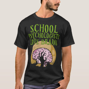 Skolpsykologer Kärlek Brains Halloween-lärare T Shirt