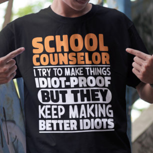 Skolrådgivare jag försöker få Sak att ljuga. T Shirt