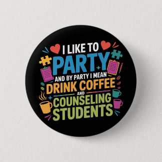 Skolrådgivare Kaffe Jag Gillar Att Festa Och Med F Knapp