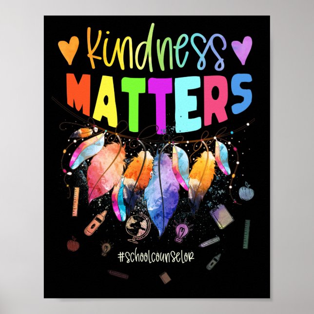 Skolrådgivare Kindness Matters Cute Feather Poster (Framsidan)