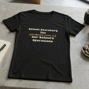 Skolsekreterare Hjärta i skolans verksamhet T Shirt