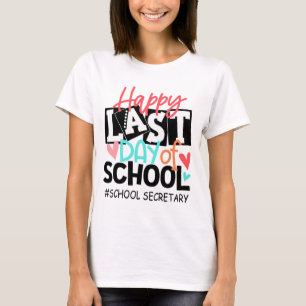 Skolsekreterare i Studenten Roligt förra dagen T Shirt