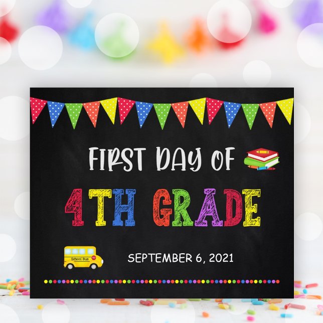 Skolsignaturens första dag | 4:e Klass-Poster Poster (First Day Of School Sign | 4th Grade Poster)