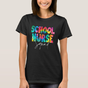 Skolsköterska Squad Tie Dye Back To School Kvinnor T Shirt