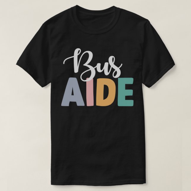 Skolstödslärare Buss aide T Shirt (Design framsida)