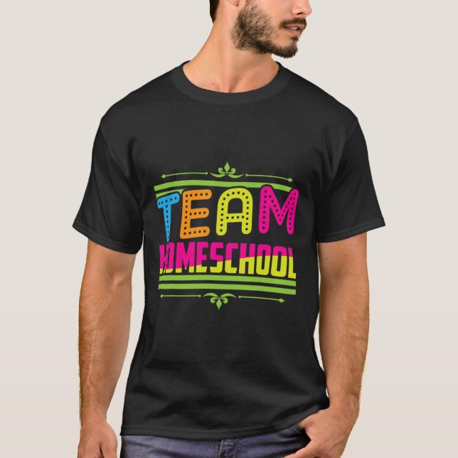 Skolteamets första dag, hemskolelärare t shirt (Framsida)