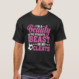 Skönhet i Beasten Streets på min Cleats-konsolen G T Shirt
