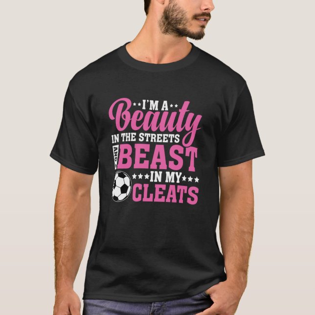 Skönhet i Beasten Streets på min Cleats-konsolen G T Shirt (Framsida)