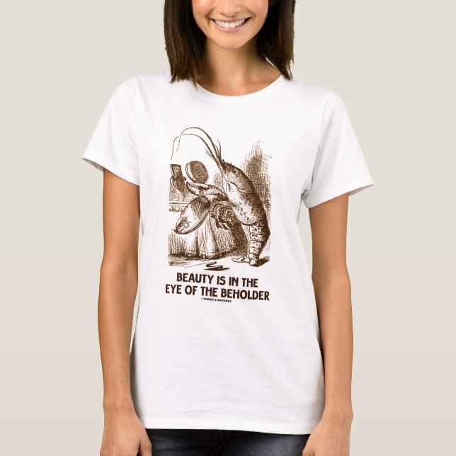 Skönheten ligger Öga i Beholder Wonderland T-shirt (Framsida)