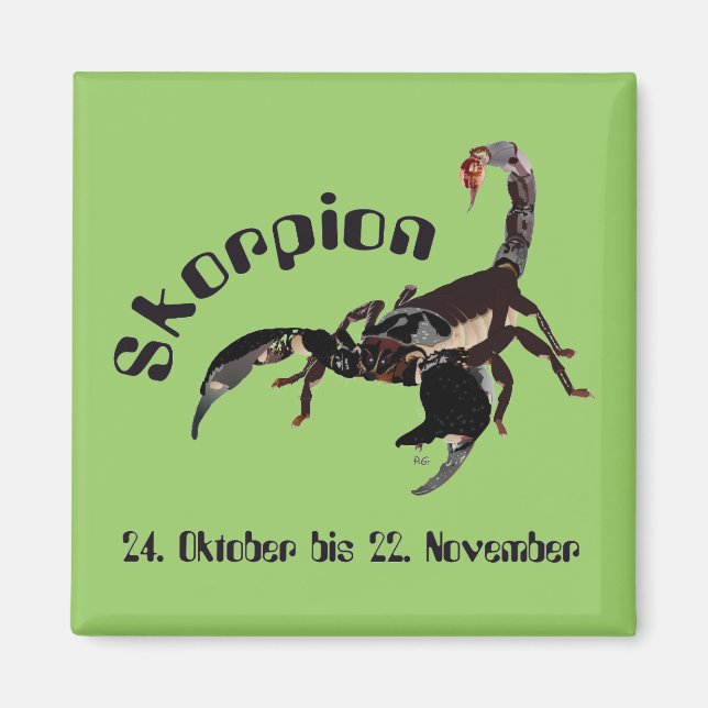 Skorpion 24. Oktober bis 22. November Magnet (Framsidan)