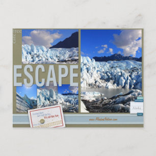 Sköt dig om att rymma från Alaska Postcard Vykort