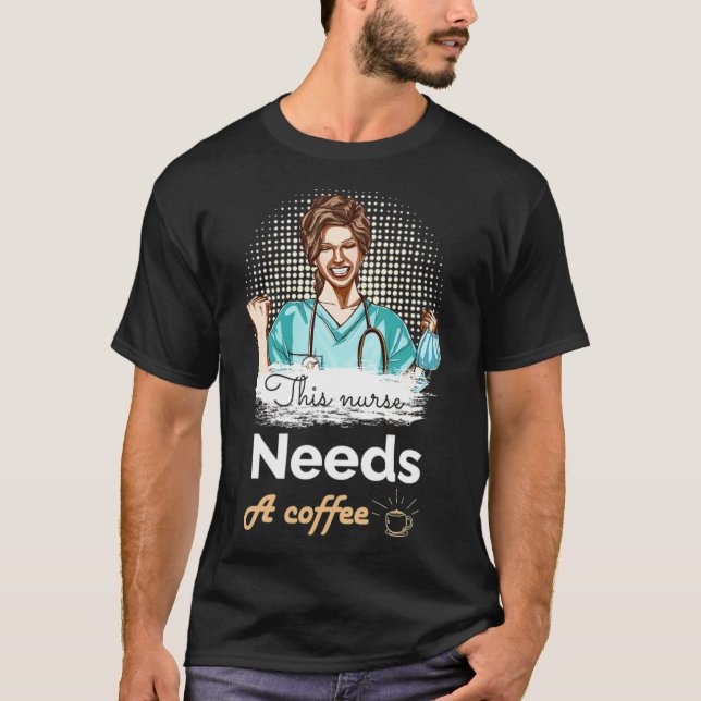 sköterskan behöver kaffe från kattunge t shirt (Framsida)
