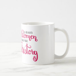 Skötsam kvinnamugg kaffemugg
