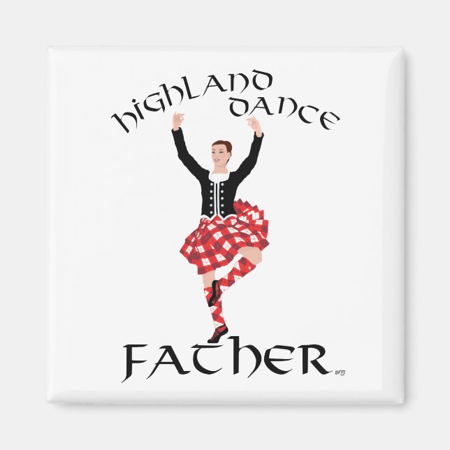 Skotsk Highland Dance Pappa Magnet (Framsidan)
