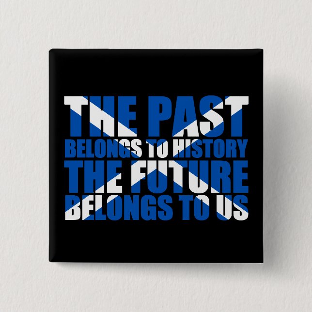 Skotsk självständighet: Framtiden hör hemma till Knapp (Framsida)