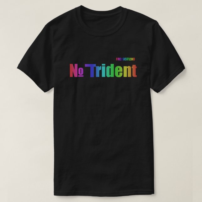 Skotsk självständighet fria Skottland ingen treudd T Shirt (Design framsida)
