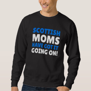 Skotska Mammor har Har på skotska Mamma Lång Ärmad Tröja