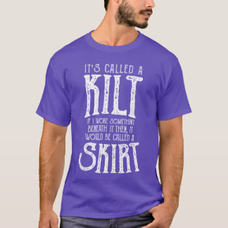 Skotskt Det Kallas En Kilt-familj T Shirt