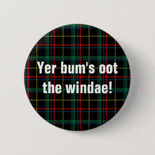 Skotskt ord: Yer-lodis oot windaena! Knapp