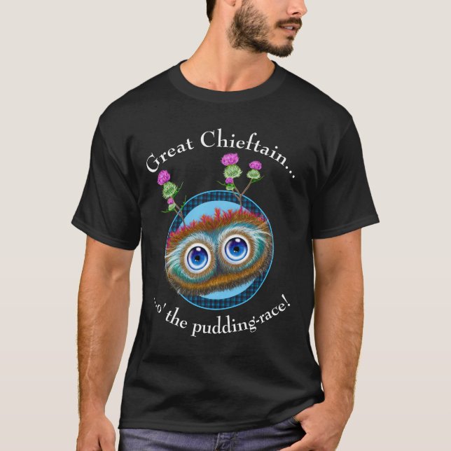 Skottet hoar tut Haggis. Underbar Chieftain. Tee Shirt (Framsida)