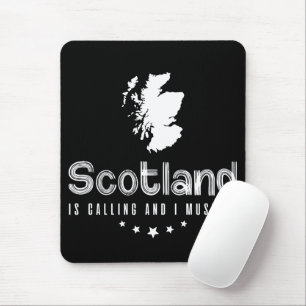 Skottland ringer och jag måste åka Mousepad Musmatta