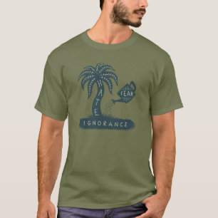 Skräck + Okunnighet = hat T-shirt
