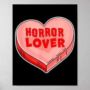 Skräckälskare Godis Hjärtan Alla Hjärtans Dag Hall Poster