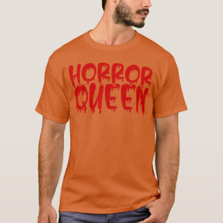 Skräckdrottningpresent För Skräckfilmsfantaster Sk T Shirt