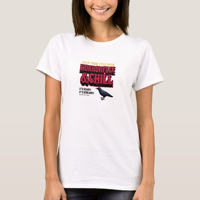 Skräckfilm Och Chill T Shirt (Framsida)