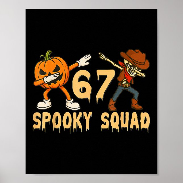 Skräckig Sällskapspumpa 67 Halloween Meme 6 7 Numm Poster (Framsidan)