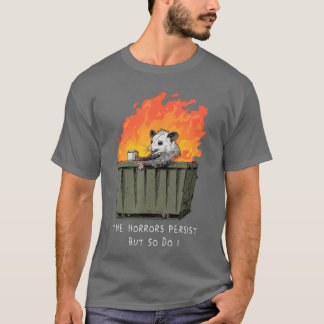 Skräckligheter Fortsätter Så Gör Jag Också Rolig P T Shirt