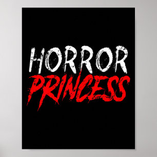 Skräckprinsessa Roliga Halloween Skräckfilmer Tjej Poster